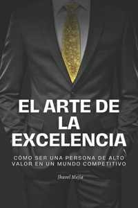 Arte de la Excelencia