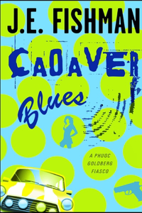 Cadaver Blues