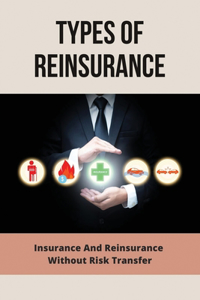 Types Of Reinsurance