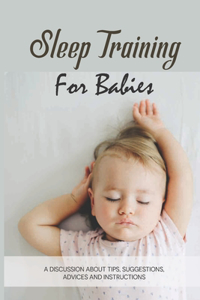 Sleep Training For Babies