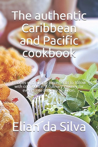 The authentic Caribbean and Pacific cookbook