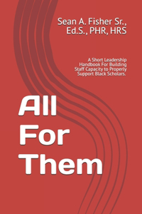 All For Them