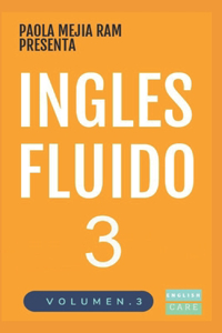 Inglés Fluido 3