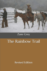 The Rainbow Trail