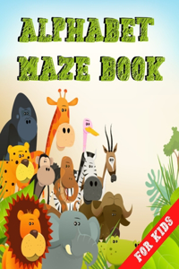 Alphabet Maze Book for Kids