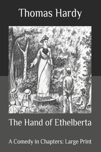 The Hand of Ethelberta