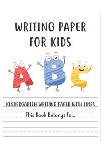 Kindergarten writing paper with lines Writing Paper for kids