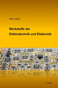 Werkstoffe der Elektrotechnik und Elektronik