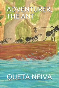 Adventurer, the Ant