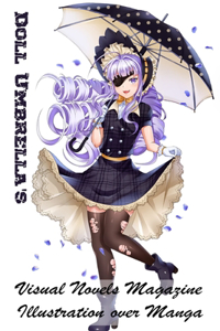 Doll Umbrella's - Visual Novels Magazine - Illustration over Manga