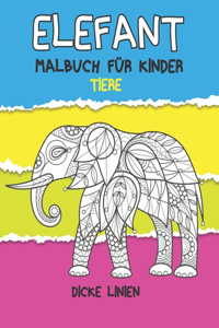 Malbuch für Kinder - Dicke Linien - Tiere - Elefant