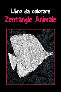 Zentangle Animale - Libro da colorare