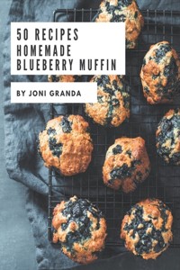 50 Homemade Blueberry Muffin Recipes
