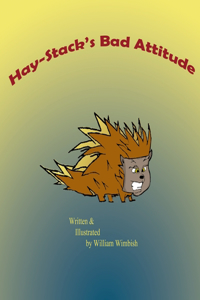Hay-stack's Bad Attitude