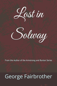 Lost in Solway