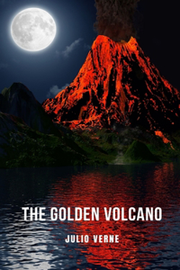The Golden Volcano