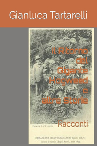 Il Ritorno del Gigante Hogweed e altre Storie