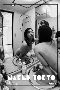 Naked Tokyo Vol.2