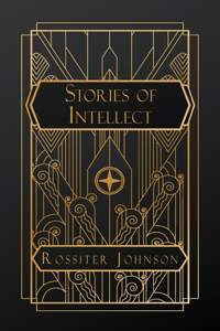 Stories of Intellect