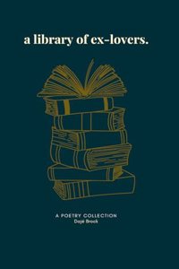 A library of ex-lovers