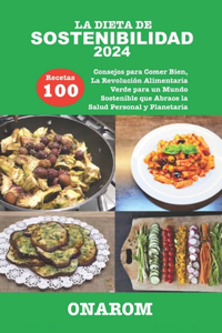 Dieta de Sostenibilidad 2024