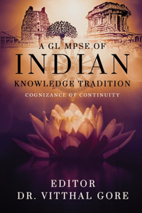 Glimpse of Indian Knowledge Tradition