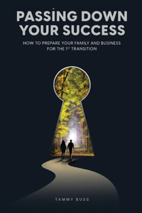 Passing Down Your Success