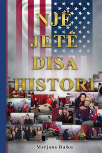 Një Jetë Disa Histori