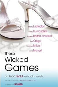 These Wicked Games