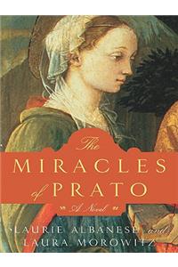 The Miracles of Prato