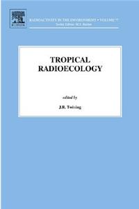Tropical Radioecology