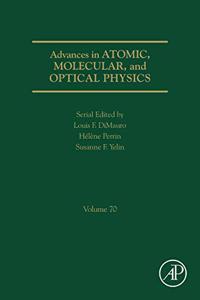 Advances in Atomic, Molecular, and Optical Physics