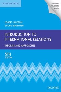 Introduction To International Relations : Theories And Approaches