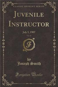 Juvenile Instructor, Vol. 42