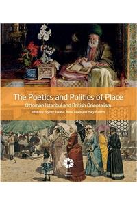 Poetics and Politics of Place