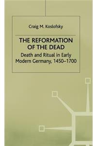 Reformation of the Dead