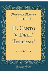 Il Canto V Dell' "inferno" (Classic Reprint)