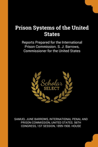 Prison Systems of the United States