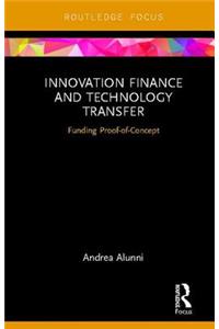 Innovation Finance and Technology Transfer