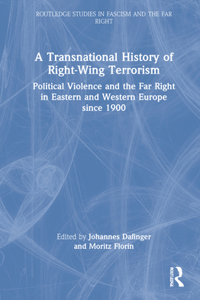 Transnational History of Right-Wing Terrorism