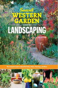 Sunset Western Garden Book of Landscaping