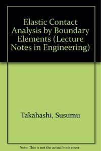 Elastic Contact Analysis by Boundary Elements