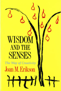 Wisdom & the Senses - The Way of Creativity (Paper)