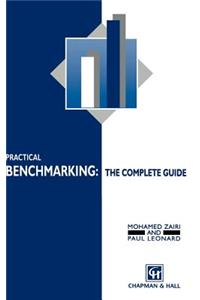 Practical Benchmarking: The Complete Guide