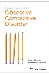 Clinician's Handbook for Obsessive CompulsiveDisorder - Inference-Based Therapy