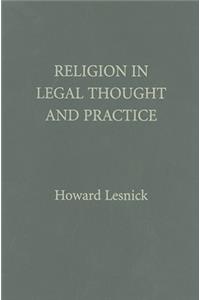 Religion in Legal Thought and Practice