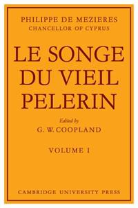 Le Songe Du Vieil Pelerin 2 Volume Set