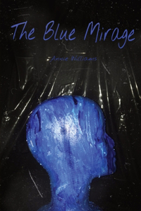 The Blue Mirage