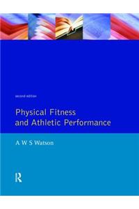 Physical Fitness and Athletic Performance