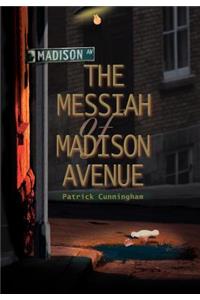 Messiah of Madison Avenue